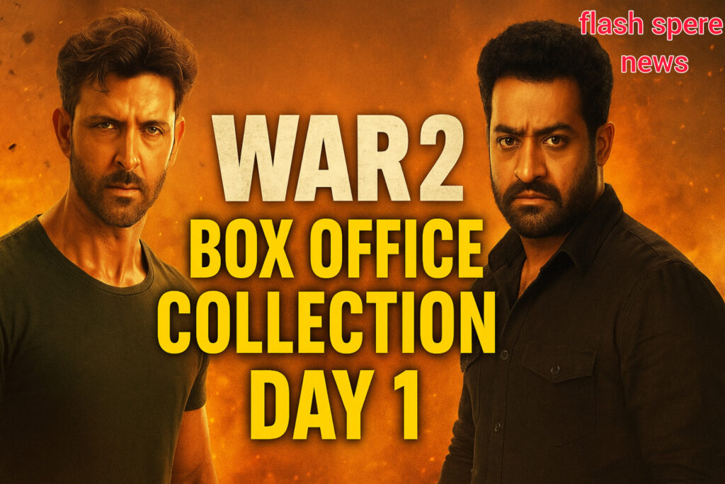 War 2 Box Office Collection Day 1